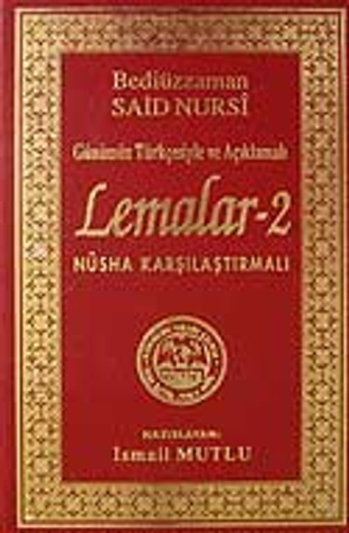 Lemalar-2(Günümüz Türkçesiyle ve Açıklamalı)Nüsha Karşılaştırmalı