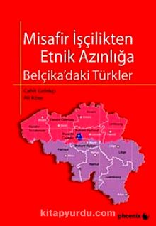 Misafir İşçilikten Etnik Azınlığa & Belçika'daki Türkler - Prof. Dr. Ali Köse