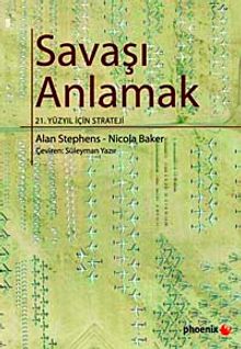 Savaşı Anlamak 21.Yüzyıl İçin Strateji
