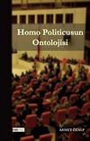 Homo Politicusun Ontolojisi