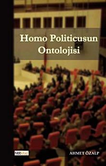 Homo Politicusun Ontolojisi