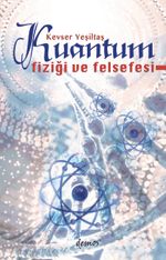 Kuantum Fiziği ve Felsefesi