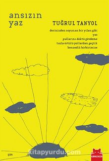 Ansızın Yaz - Tuğrul Tanyol