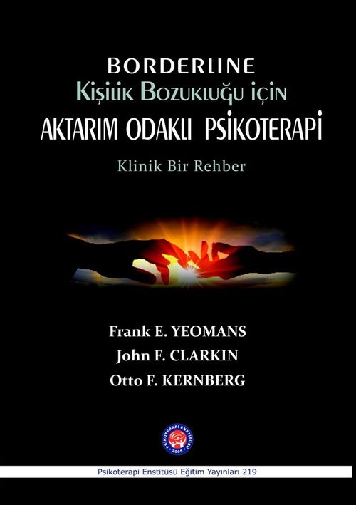 Borderline Kişilik Bozukluğu için Aktarım Odaklı Psikoterapi  