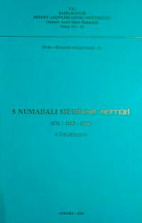 5 Numaralı Mühimme Defteri (973 / 1565-1566) Tıpkı Basım
