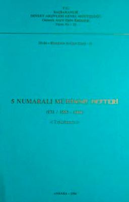 5 Numaralı Mühimme Defteri (973 / 1565-1566) Tıpkı Basım