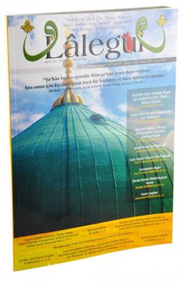 Lalegül Aylık İlim Kültür ve Fikir Dergisi Sayı:51 Mayıs 2017