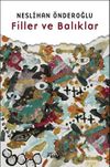 Filler ve Balıklar