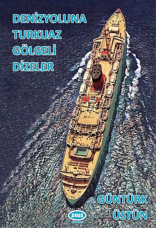 Denizyoluna Turkuaz Gölgeli Dizeler 