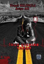 İnce Çizgide Yaşam