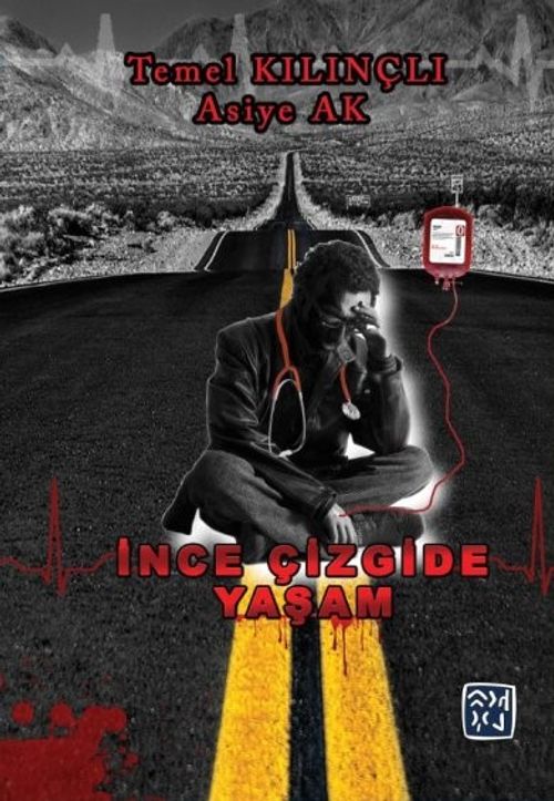 İnce Çizgide Yaşam