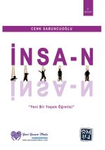 İnsan & Yeni Bir Yaşam Öğretisi