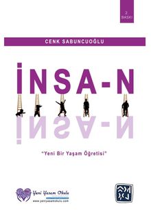 İnsan & Yeni Bir Yaşam Öğretisi