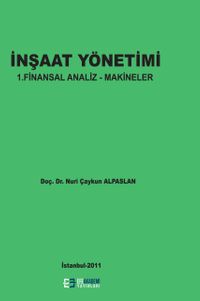 İnşaat Yönetimi & 1. Finansal Analiz- Makineler