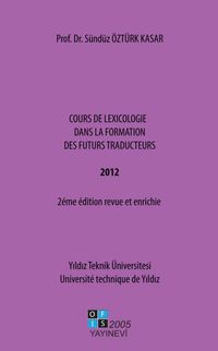 Cours De Lexıcologie Dans La Formation Des Futurs Traducteurs