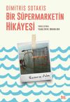 Bir S&uuml;permarketin Hikayesi