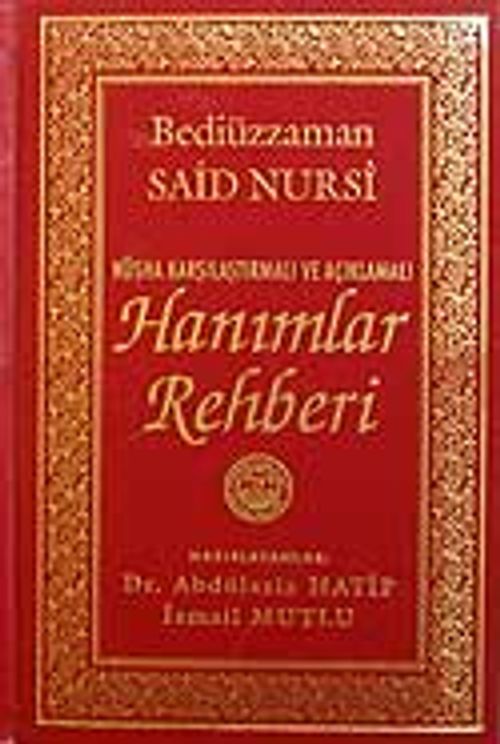 Hanımlar Rehberi (Nüsha Karşılaştırmalı ve Açıklamalı)