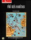 Piri Reis Haritası & İzahname
