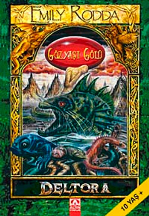 Gözyaşı Gölü / Deltora Dizisi