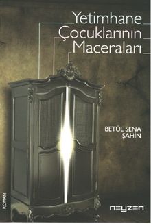 Yetimhane Çocuklarının Maceraları