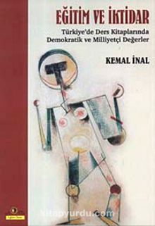 Eğitim ve İktidar - Kemal İnal