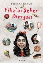 Filiz'in Şeker Dünyası