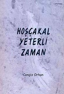 Hoşçakal Yeterli Zaman