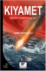 Kıyamet & Nedir O Kapıyı Çalan