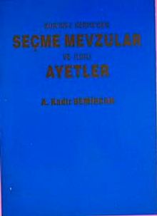 Seçme Mevzular ve Kuran'dan Ayetler