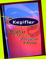 Keşif & İcatlar Mucitler Projeler Fikirler