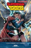 Superman / Wonder Woman-Cilt 1 G&uuml;&ccedil;l&uuml; &Ccedil;ift