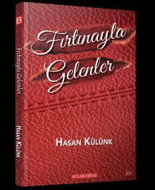Fırtınayla Gelenler