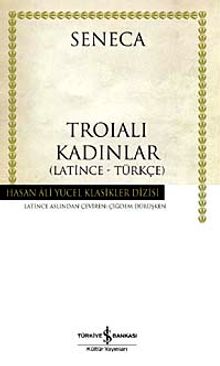 Troialı Kadınlar (Karton Kapak)
