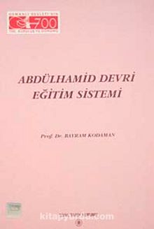 Abdülhamid Devri Eğitim Sistemi