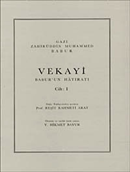 Vekayi Babur'un Hatıratı Cilt-1