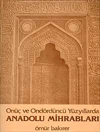 Anadolu Mihrabları & Onüç ve Ondördüncü Yüzyıllarda