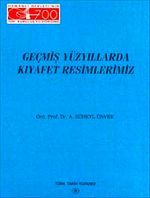 Geçmiş Yüzyıllarda Kıyafet Resimlerimiz