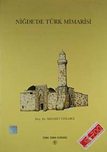 Niğde'de Türk Mimarisi