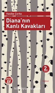 Diana’nın Kanlı Kavakları - Hasibe Çerko