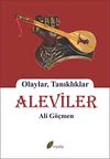 Aleviler & Olaylar,Tanıklıklar