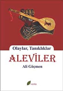 Aleviler & Olaylar,Tanıklıklar