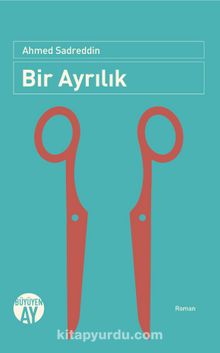 Bir Ayrılık - Ahmed Sadreddin