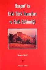 Harput'ta Eski Türk İnançları ve Halk Hekimliği
