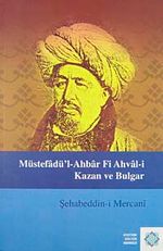 Müstefadü'l-Ahbar fi Ahval-i Kazan ve Bulgar