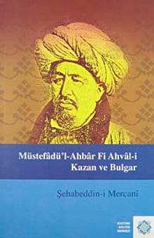 Müstefadü'l-Ahbar fi Ahval-i Kazan ve Bulgar