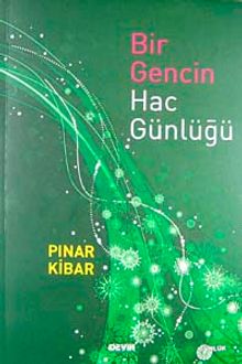 Bir Gencin Hac Günlüğü