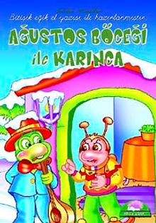 Ağustos Böceği ile karınca / Sevilen El Yazılı Masallar