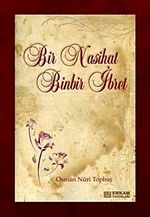 Bir Nasihat Binbir İbret