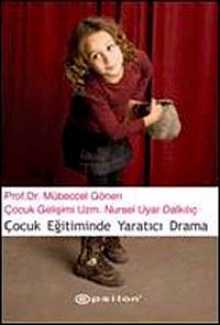 Çocuk Eğitiminde Yaratıcı Drama
