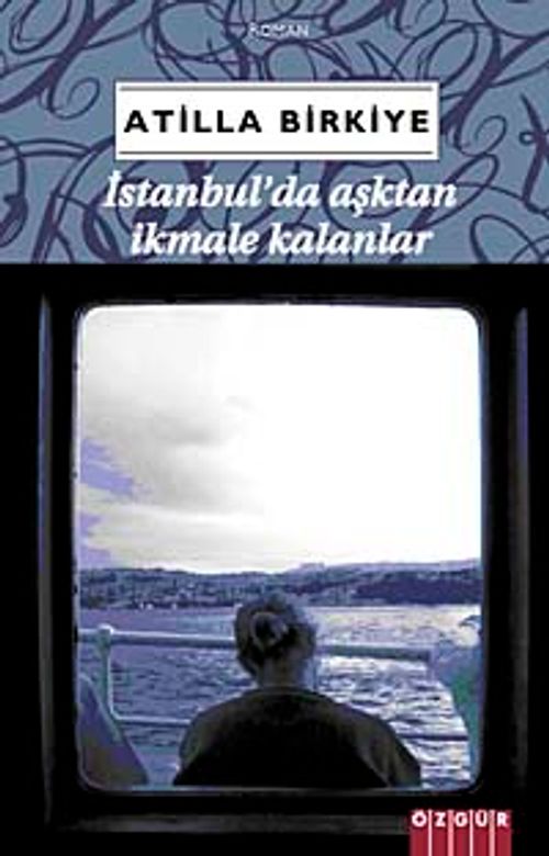 İstanbul'da Aşktan İkmale Kalanlar